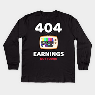 Earning not found 5.0 Kids Long Sleeve T-Shirt